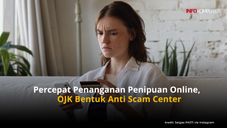 Percepat Penanganan Penipuan Online, OJK Bentuk Anti Scam Center