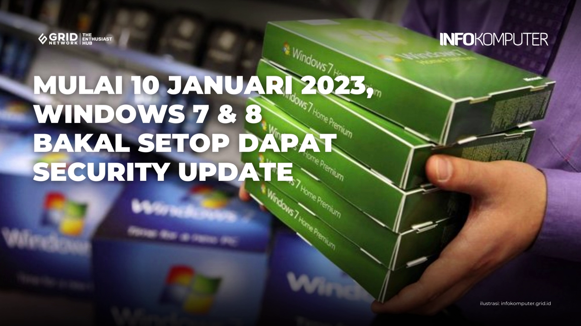 Mulai 10 Januari Mendatang, Windows 7 & 8 Bakal Setop Dapat Security Update