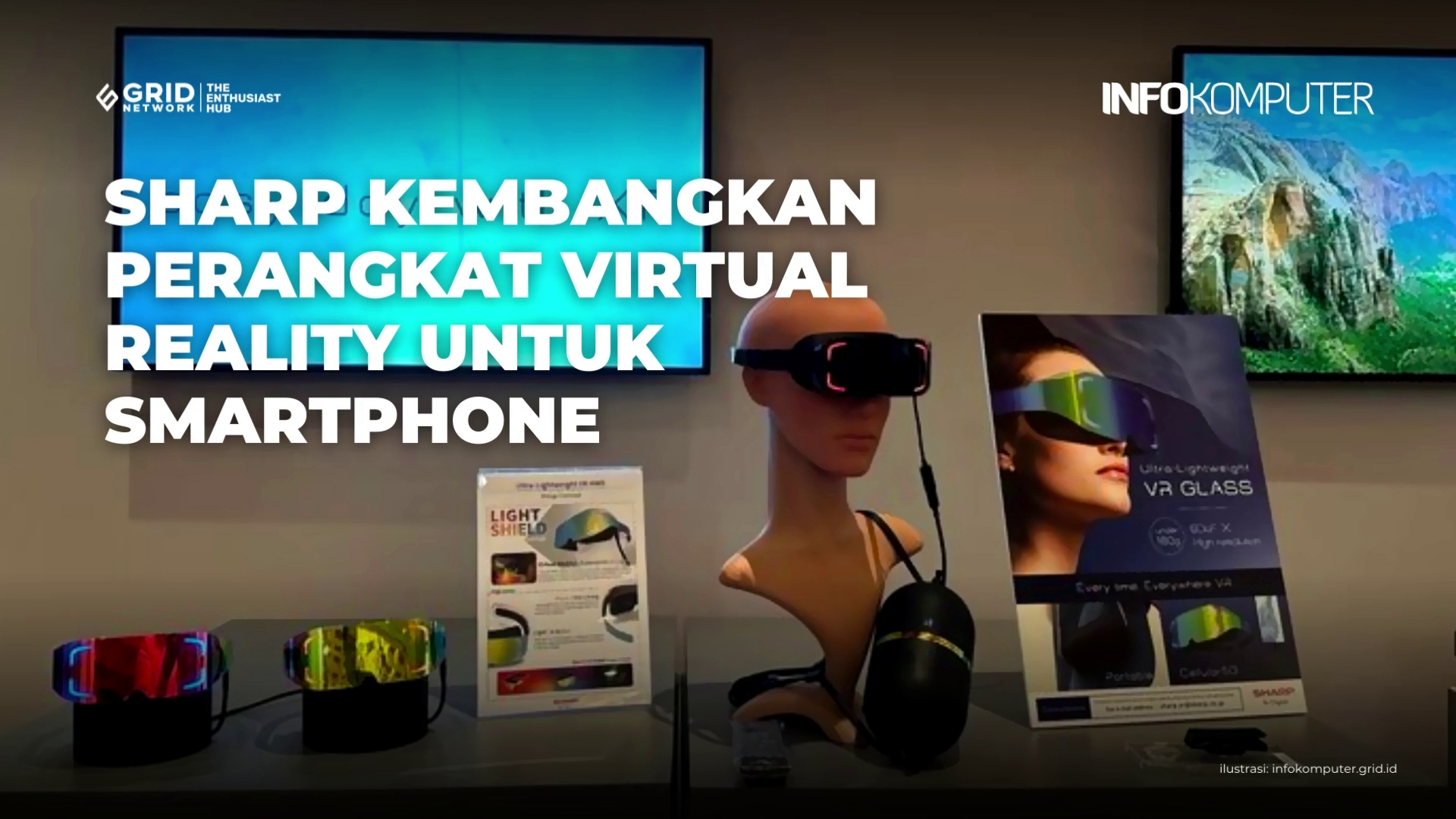Sharp Sedang Kembangkan Perangkat Virtual Reality untuk Smartphone | Berita Teknologi