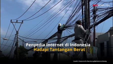 Penyedia Internet di Indonesia Hadapi Tantangan Berat