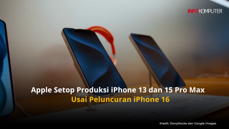 Apple Setop Produksi iPhone 13 dan 15 Pro Max Usai Peluncuran iPhone 16