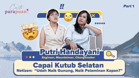 Cerita Putri Handayani Sampai di Kutub Selatan, Sempat Alami Batuk Parah | Podcast Eps. 48 Part 1