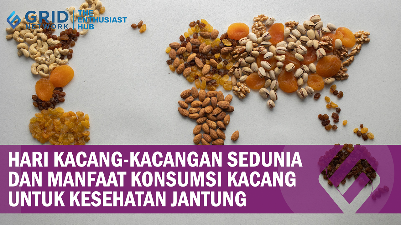 Hari Kacang-kacangan Sedunia, Ini Manfaat Makan Kacang bagi Kesehatan Jantung