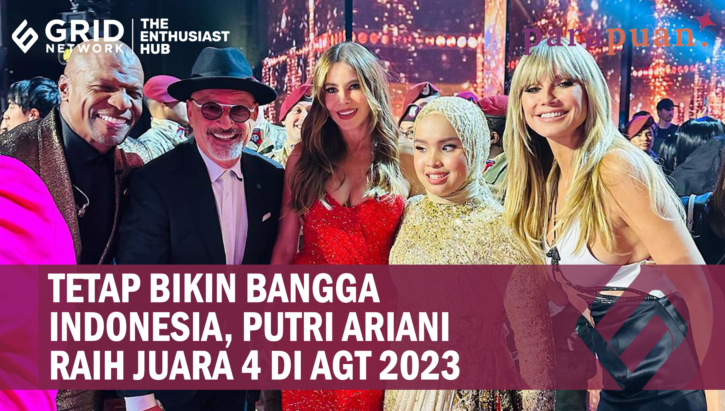 Putri Ariani Raih Juara 4 Di Agt 2023 Tetap Harumkan Nama Indonesia Di