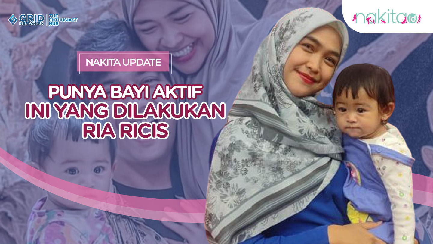 Punya Bayi Aktif, Ini yang Dilakukan Ria Ricis