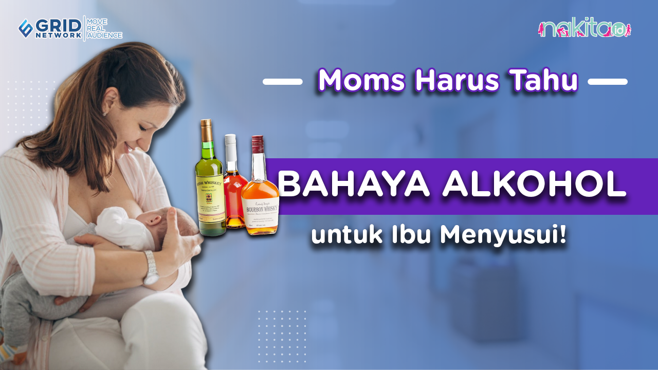 Jangan Sembarangan Dulu! Ini Bahaya Alkohol untuk Ibu