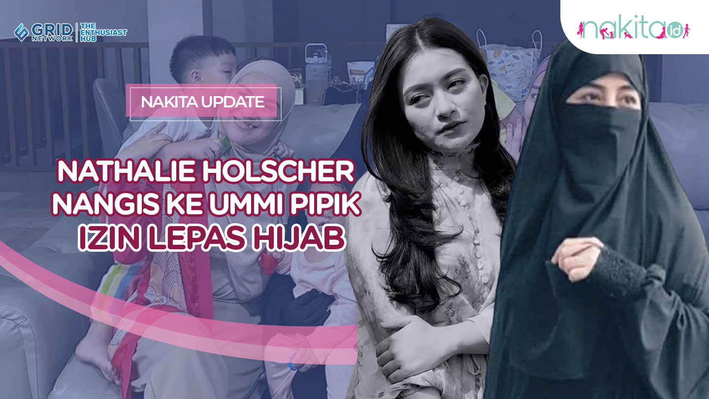 Nathalie Holscher Nangis ke Ummi Pipik Izin Lepas Hijab