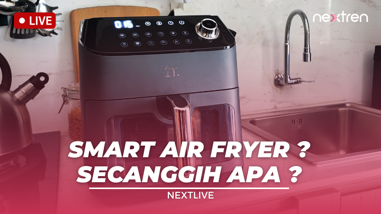 Fungsi Pintar di IT Smart Air Fryer B02 | NextLive