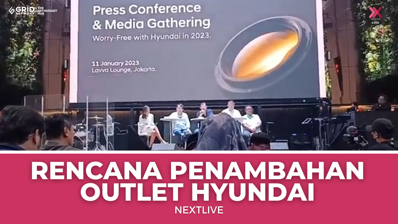 Rencana Penambahan Outlet Hyundai di Indonesia | NextLive
