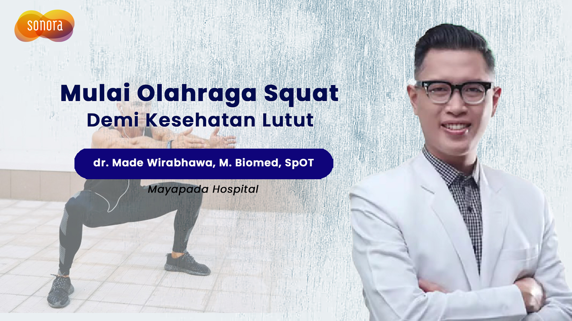 Olahraga Yang Baik Untuk Lutut | Talkshow with Mayapada Hospital