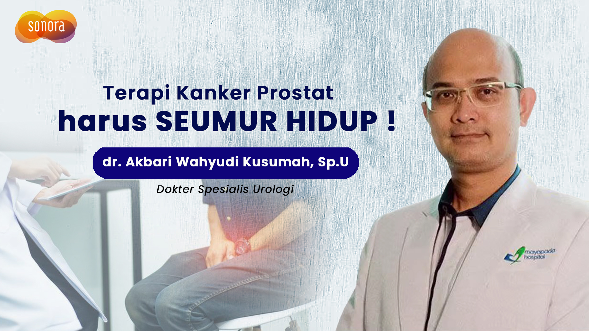 Cara Terbaik Mengobati Kanker Prostat | Talkshow with Mayapada Hospital