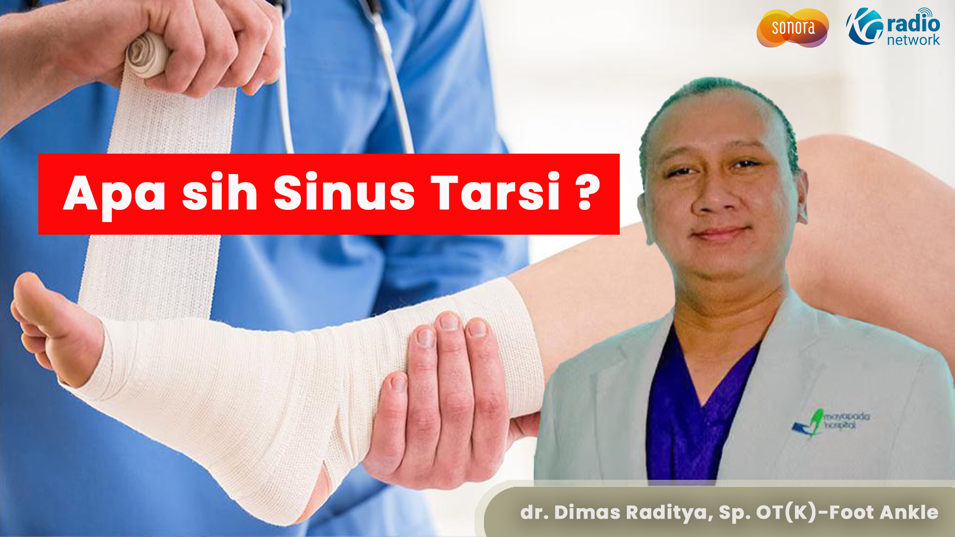 Apa sih Sinus Tarsi ? | Talkshow With Mayapada Hospital