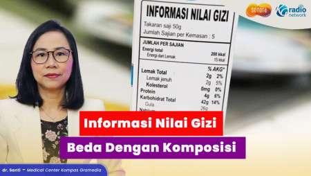 Kenali Informasi Nilai Gizi pada Produk Kemasan