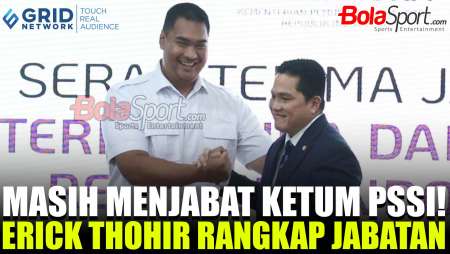 Erick Thohir Dinilai Tidak Masalah Rangkap Jabatan Menpora dan Ketum PSSI